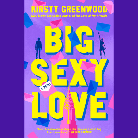 Big Sexy Love by Kirsty Greenwood