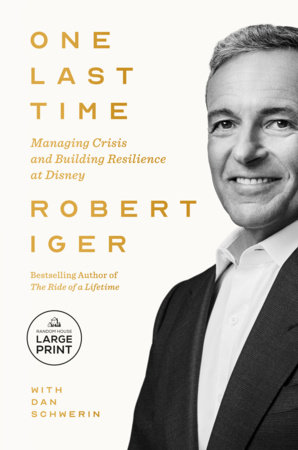 One Last Time by Robert Iger