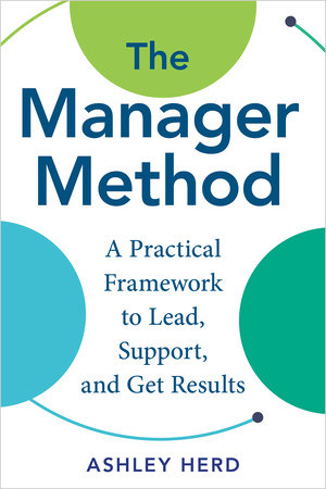 The Manager Method by Ashley Herd