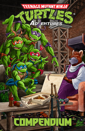 Teenage Mutant Ninja Turtles Adventures Compendium, Vol. 1 by Dean Clarrain
