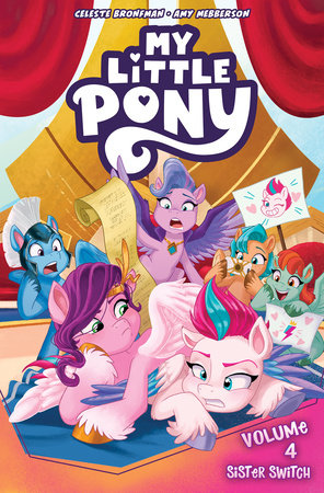 My Little Pony, Vol. 4: Sister Switch by Celeste Bronfman