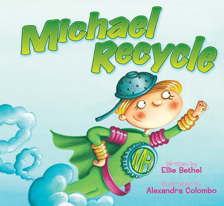Michael Recycle by Ellie Bethel