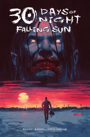 30 Days of Night: Falling Sun by Rodney Barnes