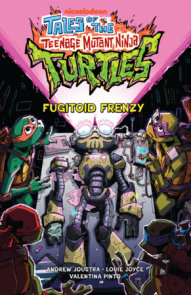 Tales of the Teenage Mutant Ninja Turtles: Fugitoid Frenzy