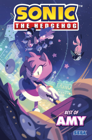 Sonic the Hedgehog: Best of Amy by Ian Flynn and Evan Stanley