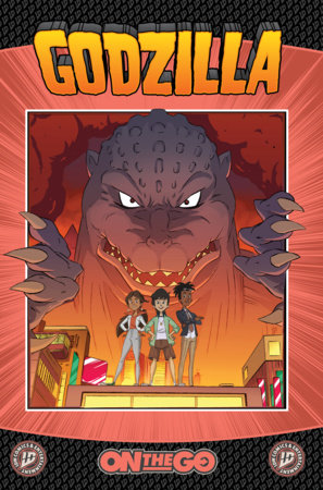 Godzilla: On The Go by Erik Burnham and Rosie  Knight