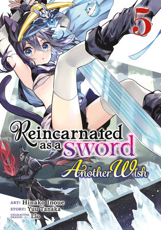 Reincarnated as a Sword: Another Wish (Manga) Vol. 5 by Yuu Tanaka