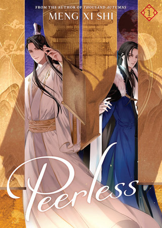 Peerless (Novel) Vol. 1 by Meng Xi Shi