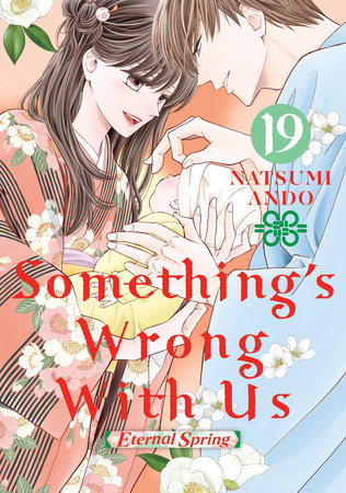 Something's Wrong With Us 19 by Natsumi Ando