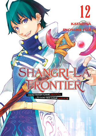 Shangri-La Frontier 12 by Ryosuke Fuji