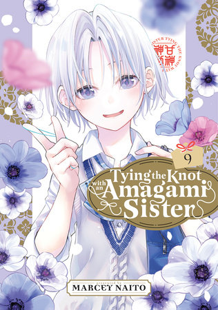 Tying the Knot with an Amagami Sister 9 by Marcey Naito