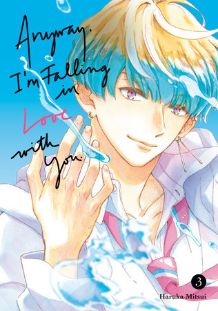Anyway, I'm Falling In Love With You. 3 by Haruka Mitsui