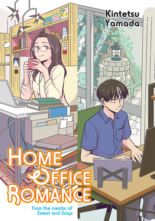 Home Office Romance by Kintetsu Yamada