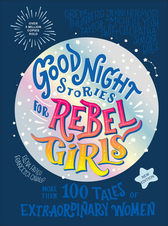 Good Night Stories for Rebel Girls (New Edition) Book Cover Picture