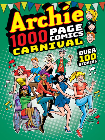 Archie 1000 Page Comics Carnival by Archie Superstars