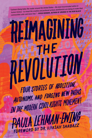 Reimagining the Revolution by Paula Lehman-Ewing
