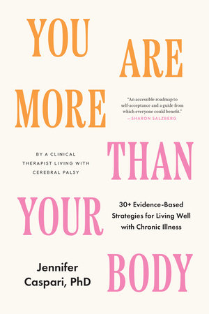 You Are More Than Your Body by Jennifer Caspari, PhD