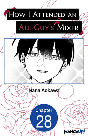 How I Attended an All-Guy's Mixer #028 by Nana Aokawa
