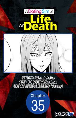 A Dating Sim of Life or Death #035 by Waruiotoko, PONJEA and Nashyu
