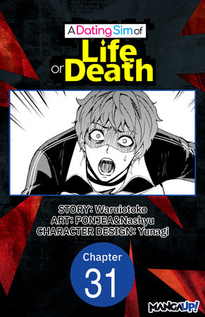 A Dating Sim of Life or Death #031 by Waruiotoko, PONJEA and Nashyu