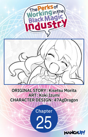 The Perks of Working in the Black Magic Industry #025 by Kisetsu Morita and Koki Izumi