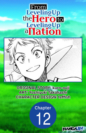From Leveling Up the Hero to Leveling Up a Nation #012 by kuro-ouji and Yoshiyuki Takahashi
