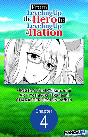 From Leveling Up the Hero to Leveling Up a Nation #004 by kuro-ouji and Yoshiyuki Takahashi