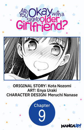 Are You Okay with a Slightly Older Girlfriend? #009 by Kota Nozomi and Enya Uraki