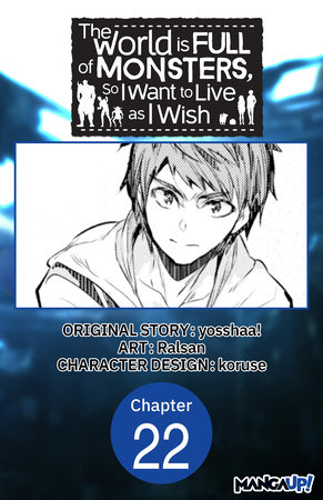 The World is Full of Monsters, So I Want to Live as I Wish #022 by yosshaa! and Ralsan