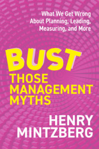 Bust Those Management Myths
