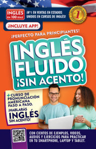 Inglés fluido ¡Sin acento! / Fluent and Accent-Free English