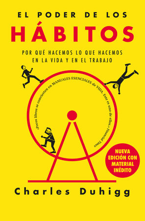 El poder de los hábitos / The Power of Habit by Charles Duhigg