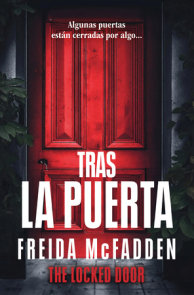 Tras la puerta/ The Locked Door