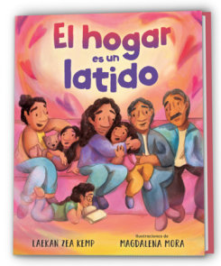 El hogar es un latido / Home is a Heartbeat