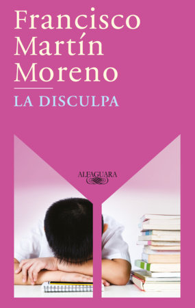 La disculpa / The Apology by Francisco Martín Moreno