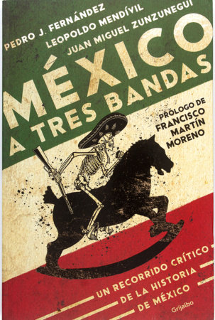 México a tres bandas / Mexico Decoded by Juan Miguel Zunzunegui