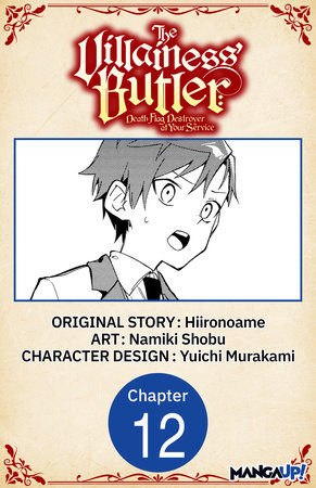 The Villainess' Butler: Death Flag Destroyer at Your Service #012 by Hiironoame and Shobu