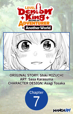 Level 0 Demon King Becomes an Adventurer in Another World #007 by Shiki Mizuchi and Sasa Karasuma