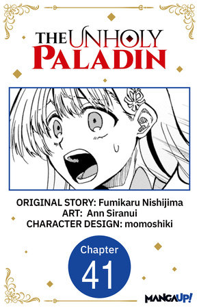 The Unholy Paladin #041 by Fumikaru Nishijima and Ann Siranui