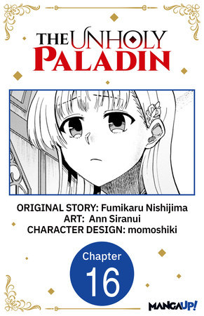 The Unholy Paladin #016 by Fumikaru Nishijima and Ann Siranui