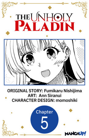 The Unholy Paladin #005 by Fumikaru Nishijima and Ann Siranui