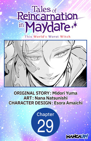 Tales of Reincarnation in Maydare: This World's Worst Witch #029 by Midori Yuma and Esora Amaichi