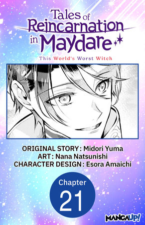 Tales of Reincarnation in Maydare: This World's Worst Witch #021 by Midori Yuma and Esora Amaichi