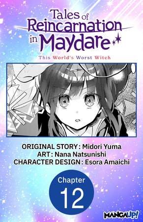 Tales of Reincarnation in Maydare: This World's Worst Witch #012 by Midori Yuma and Esora Amaichi