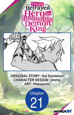 From Betrayed Hero to Invincible Demon King #021 by Sai Sumimori and Masayumi