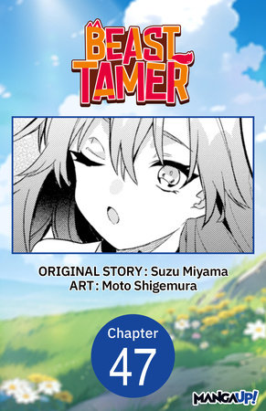 Beast Tamer #047 by Suzu Miyama and Moto Shigemura