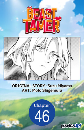 Beast Tamer #046 by Suzu Miyama and Moto Shigemura
