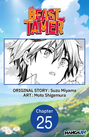 Beast Tamer #025 by Suzu Miyama and Moto Shigemura