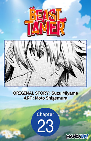 Beast Tamer #023 by Suzu Miyama and Moto Shigemura