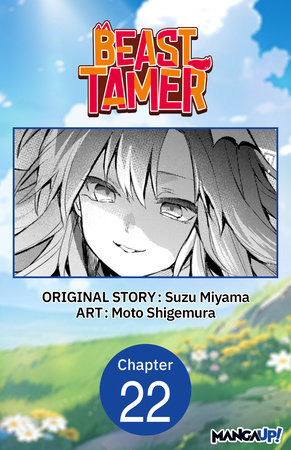 Beast Tamer #022 by Suzu Miyama and Moto Shigemura